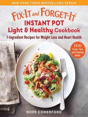 cover image of Fix-It and Forget-It Instant Pot Light & Healthy Cookbook